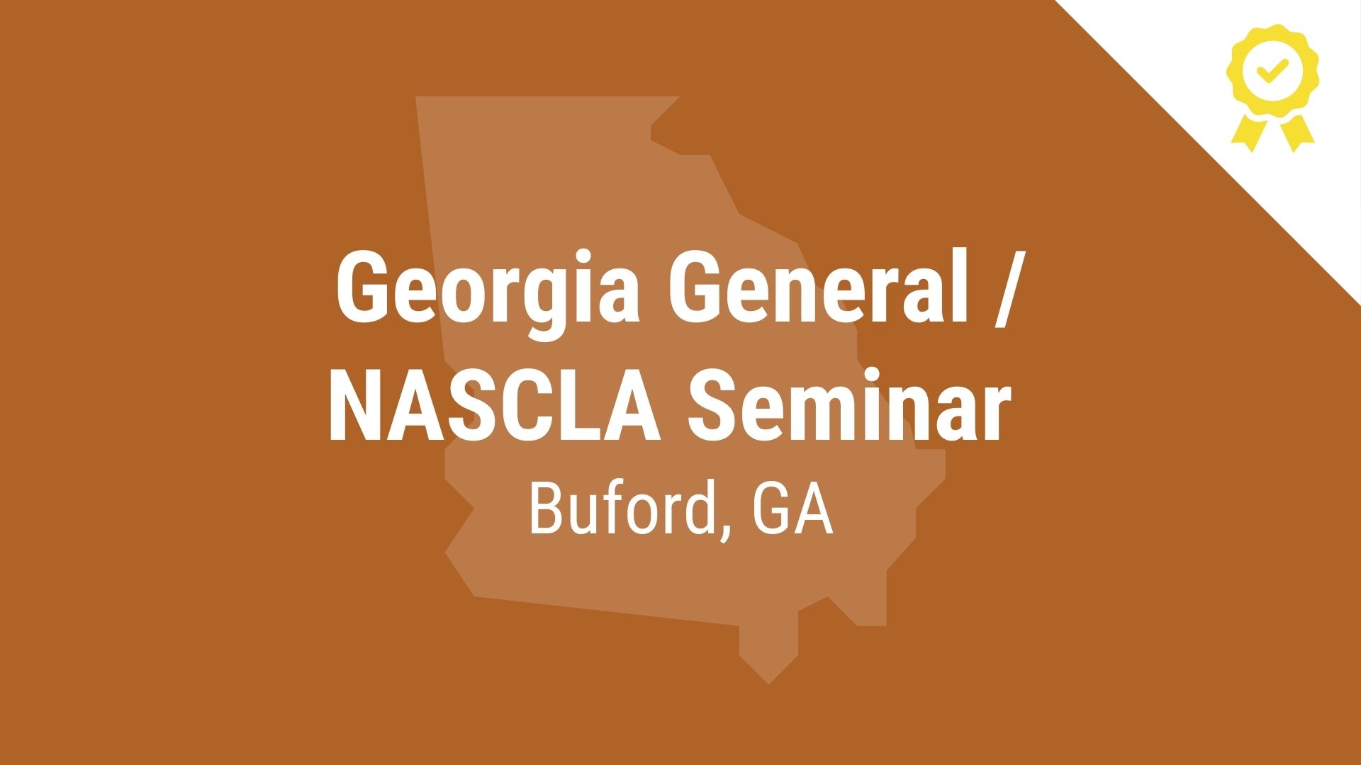 Georgia General / NASCLA Seminar Buford, NC